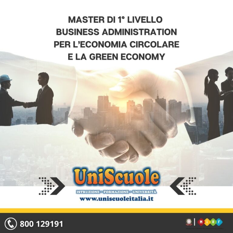 Master di 1° Livello ”Business Administration per l’economia circolare e la green economy” – UP
