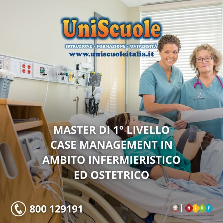 Master di 1° Livello ”Case Management in ambito infermieristico ed ostetrico” – UP