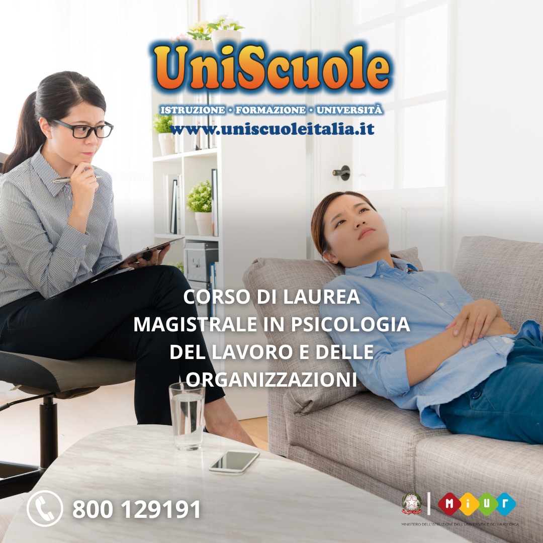Corso di Laurea Magistrale in Psicologia Del lavoro e delle Organizzazioni (LM-51) UM