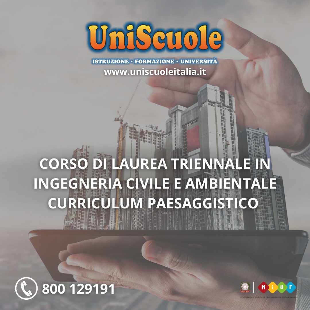 Corso di Laurea Triennale in Ingegneria Civile e Ambientale (L-7) UE