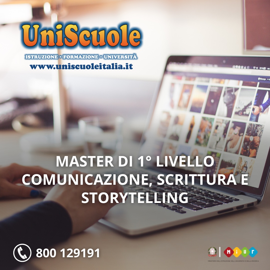 Master di 1° Livello ''Comunicazione, scrittura e storytelling ''- UP