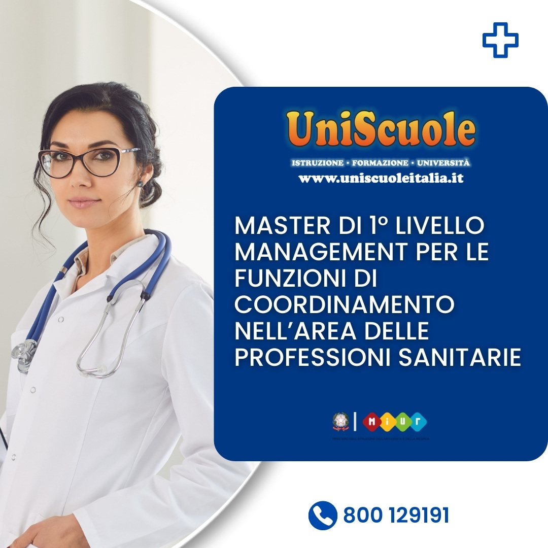 Master di 1° Livello ''Management per le funzioni di coordinamento nell'area delle professioni sanitarie'' - UP