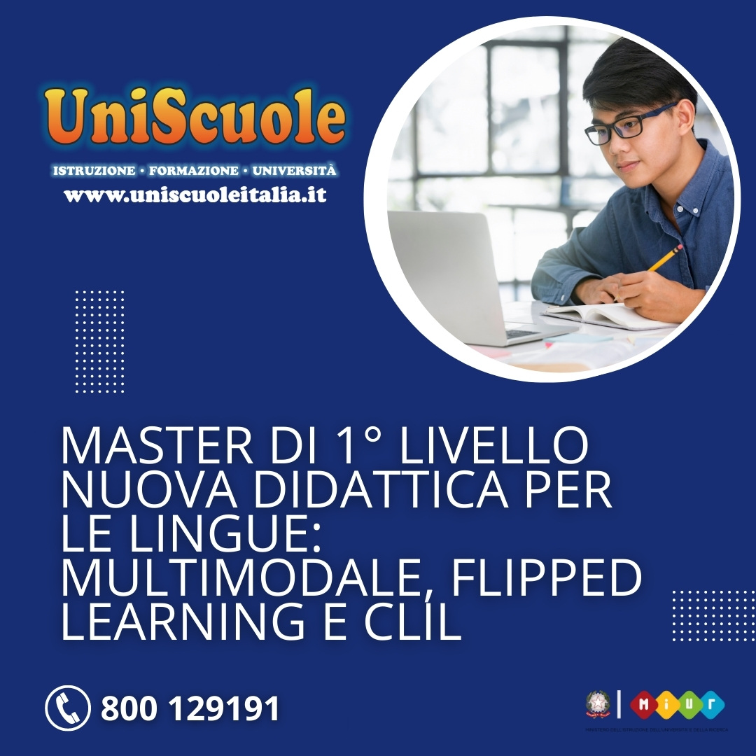 Master di 1° livello ''Nuova didattica per le lingue: multimodale, flipped learning e CLIL'' - UE