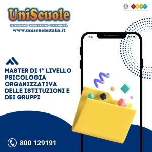 Master di 1° livello ''Psicologia organizzativa delle istituzioni e dei gruppi'' - UM