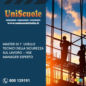 Master di 1° livello ''Tecnici della sicurezza sul lavoro - HSE Manager esperto'' - UM