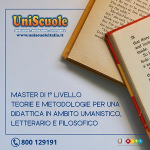 Master di 1° Livello ''Teorie e metodologie per una didattica in ambito umanistico, letterario e filosofico'' - UP