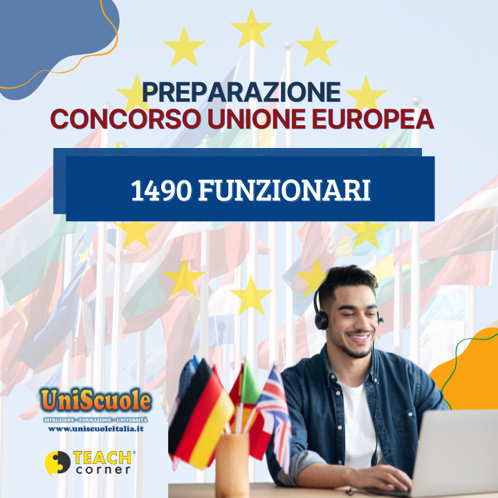 Corso di preparazione Concorso 1490 amministratori Unione Europea